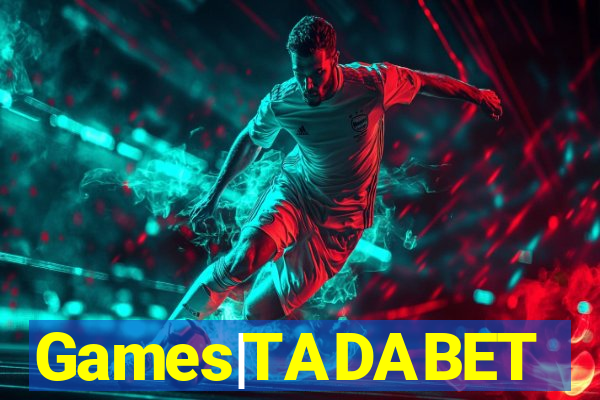 Games|TADABET